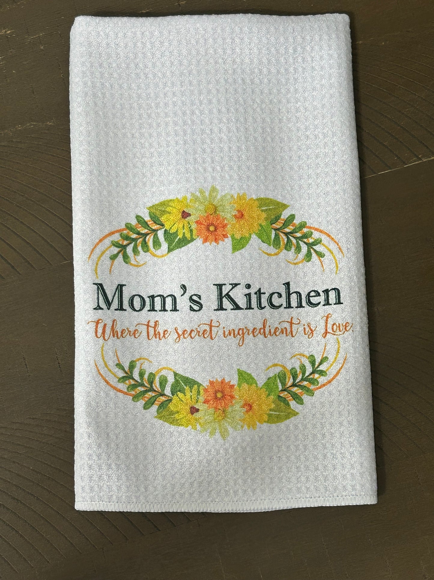 Mom’s Kitchen Towel