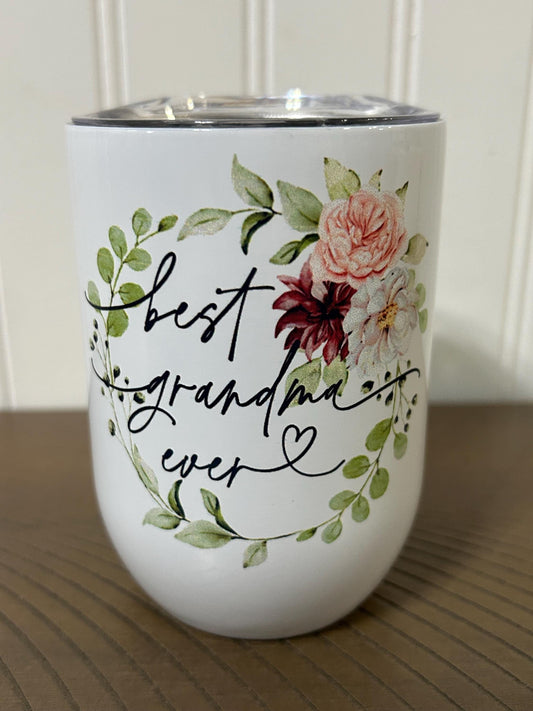 Best Grandma Ever Wine Tumbler